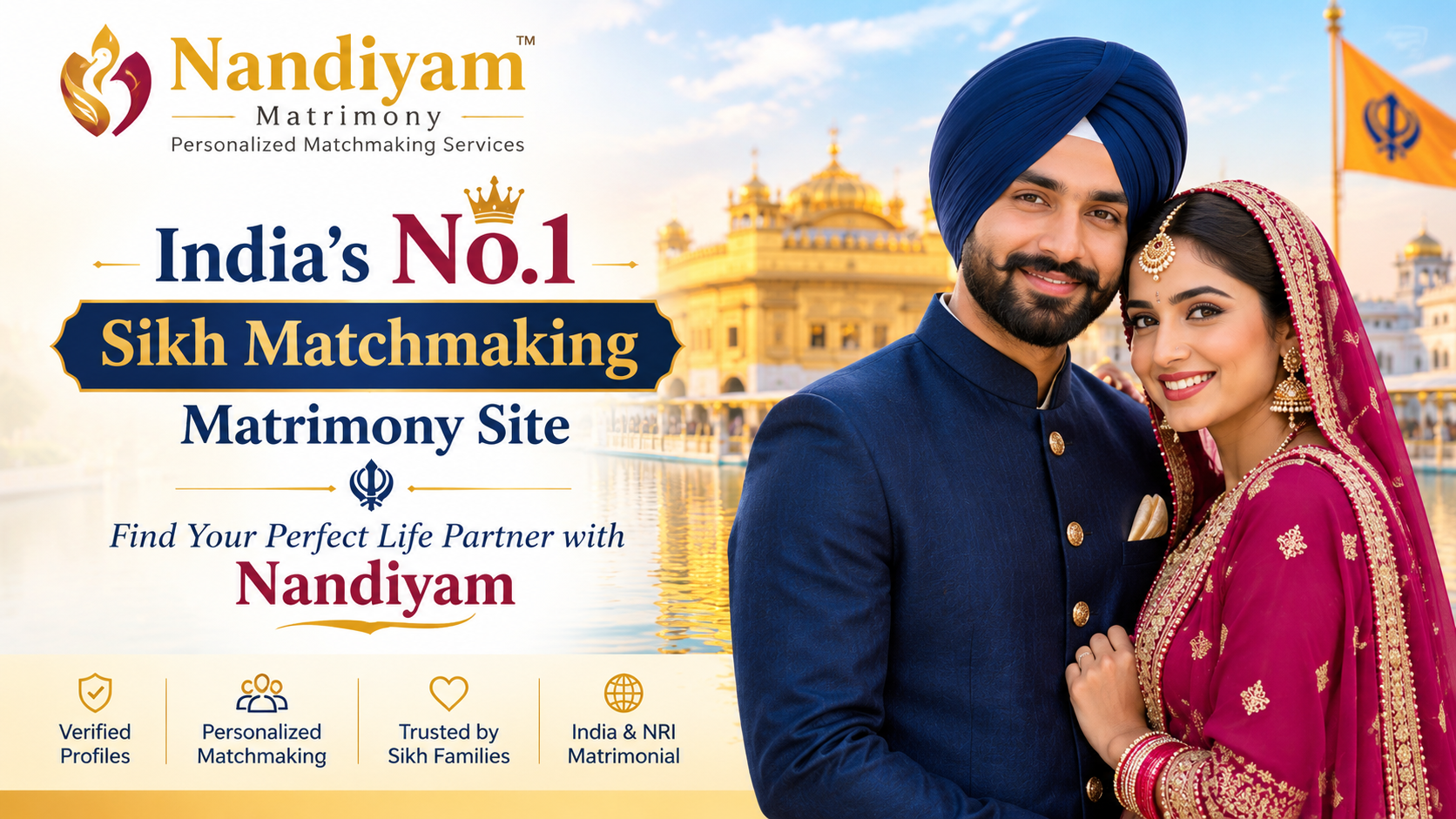 India’s No.1 Sikh Matchmaking Matrimony Site – Find Your Perfect Life Partner with Nandiyam